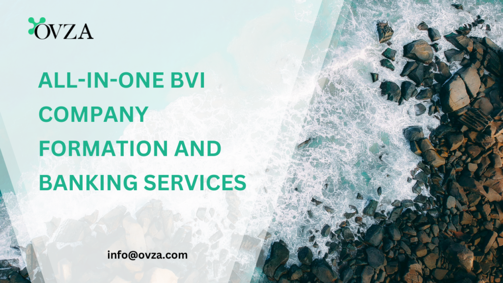 All-In-One BVI Company Formation and Banking Services by OVZA