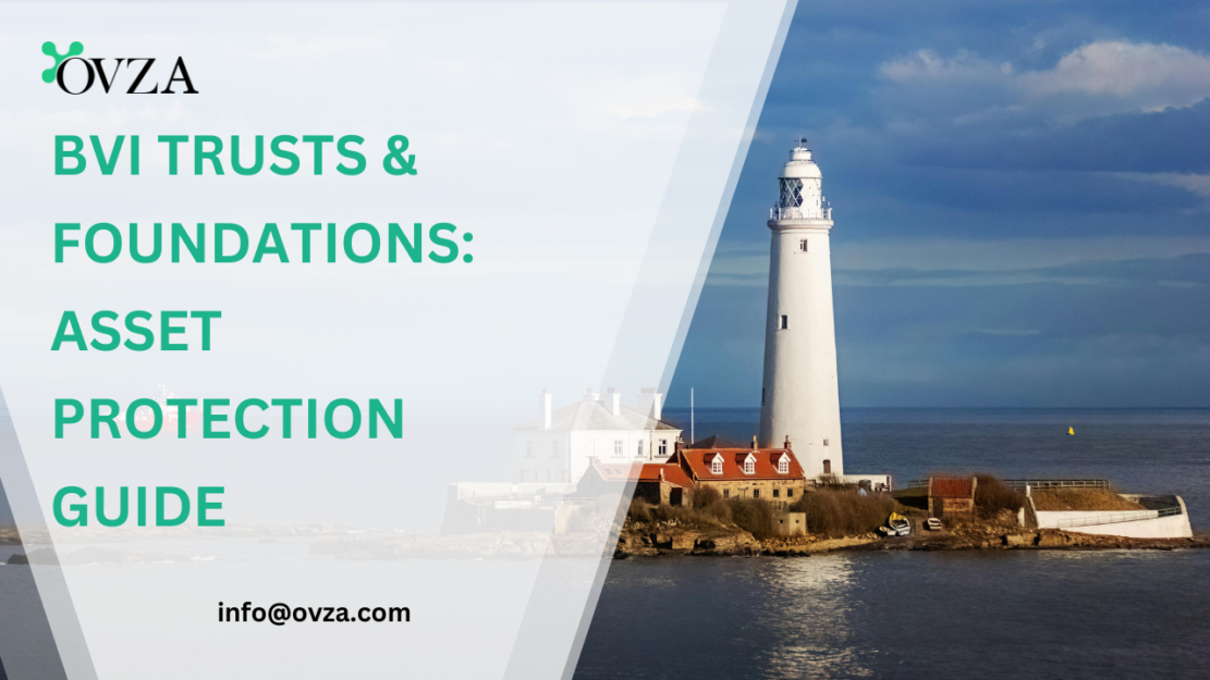 BVI Trusts and Foundations A Guide to Asset Protection and Estate Planning