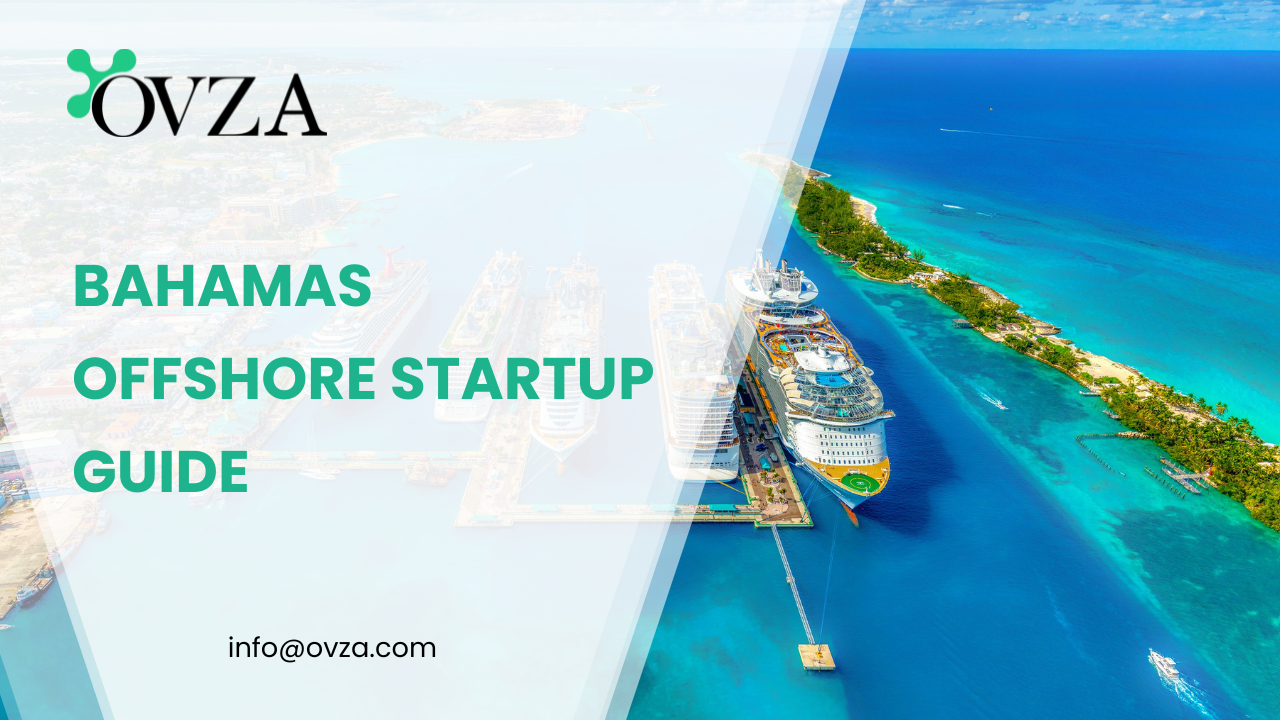 Bahamas Offshore Startup Guide