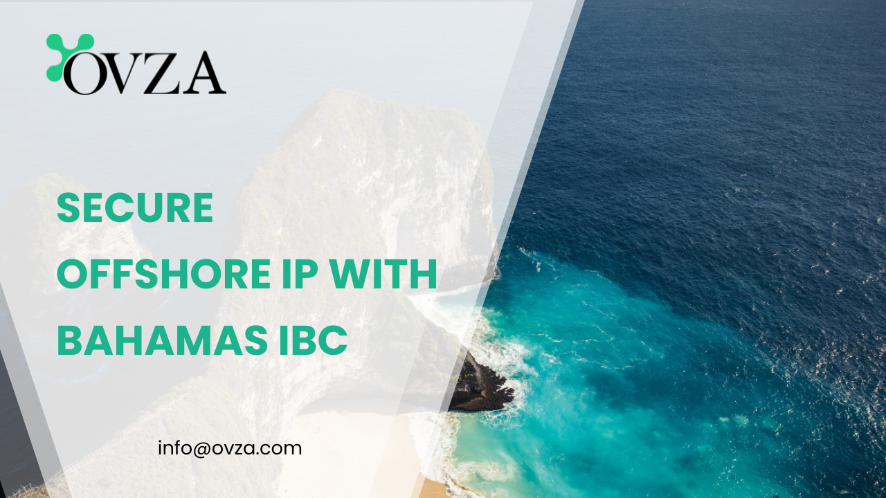 Secure Offshore IP with Bahamas IBC