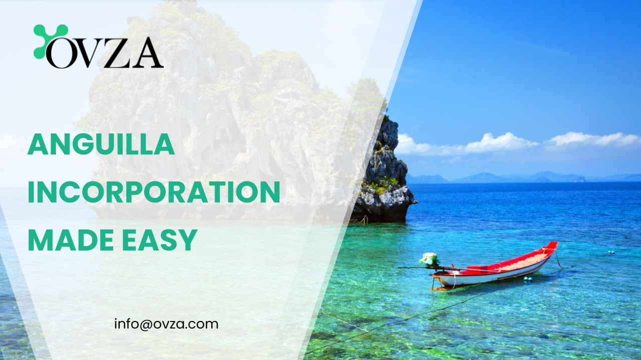 Anguilla Incorporation Made Easy