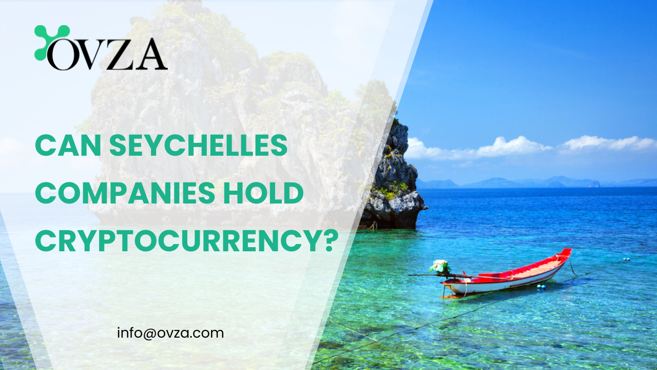Can Seychelles Companies Hold Cryptocurrency?
