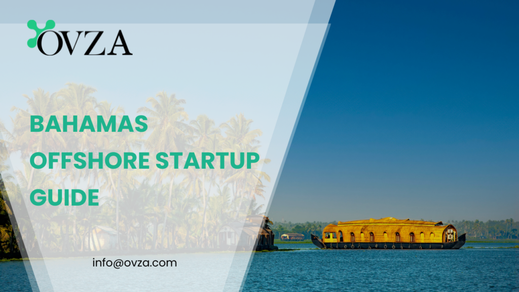 Bahamas Offshore Startup Guide