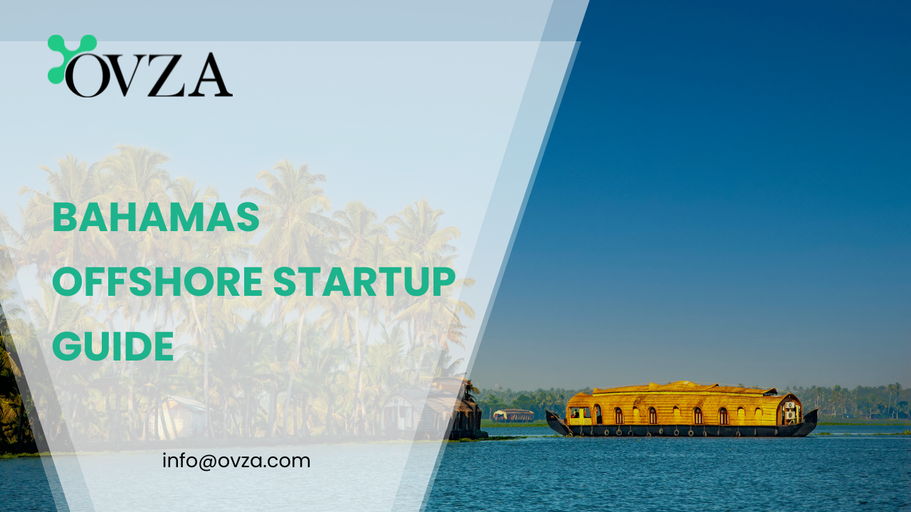 Bahamas Offshore Startup Guide