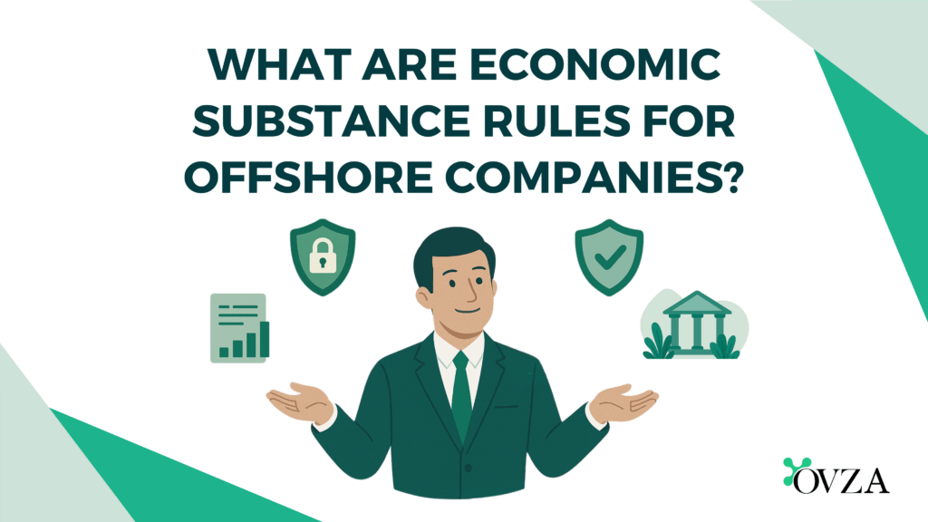 What Are Economic Substance Rules for Offshore Companies?