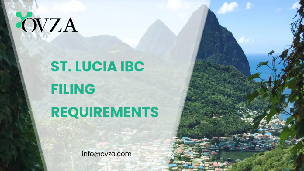 St. Lucia IBC Filing Requirements