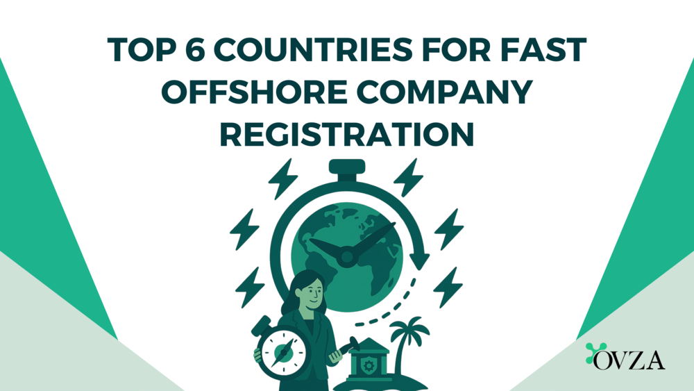Top 6 Countries for the fast offshore company registration