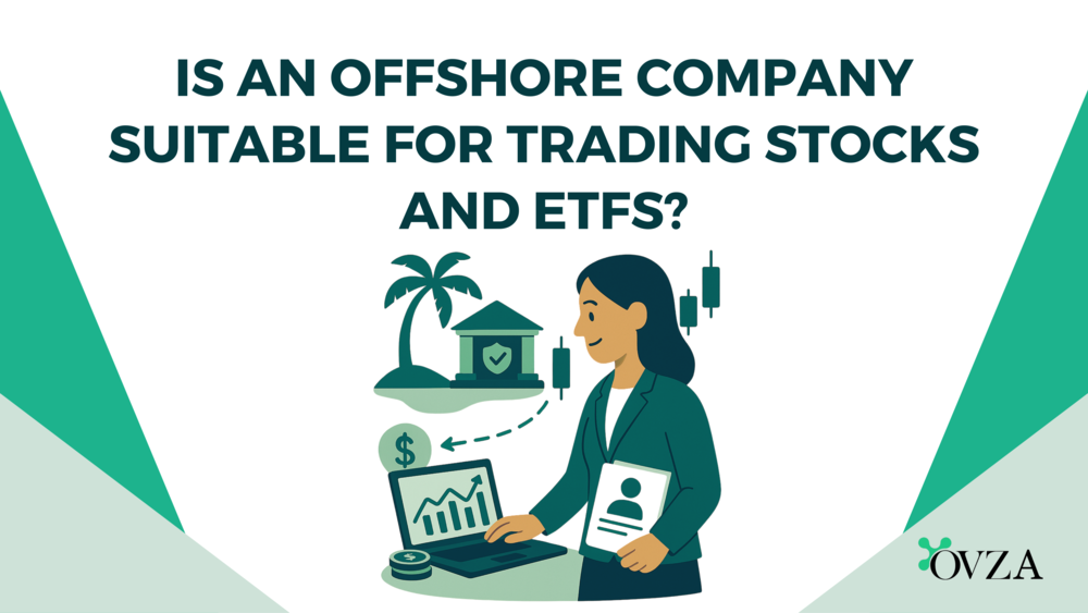 Is an Offshore Company Suitable for Trading Stocks and ETFs?