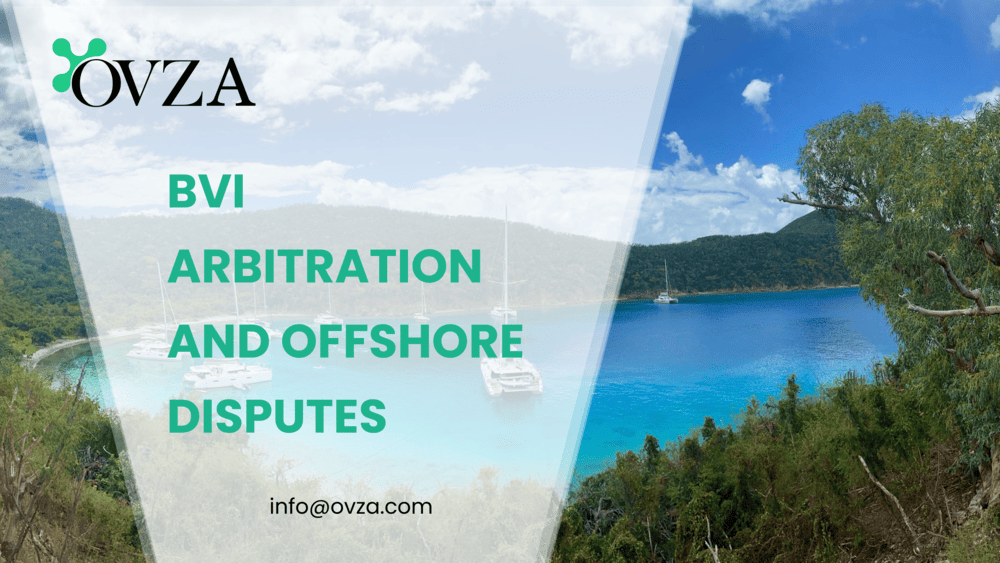 BVI Arbitration and Offshore Disputes