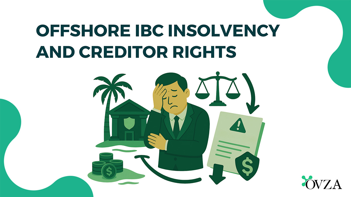 Offshore IBC Insolvency & Creditor Rights