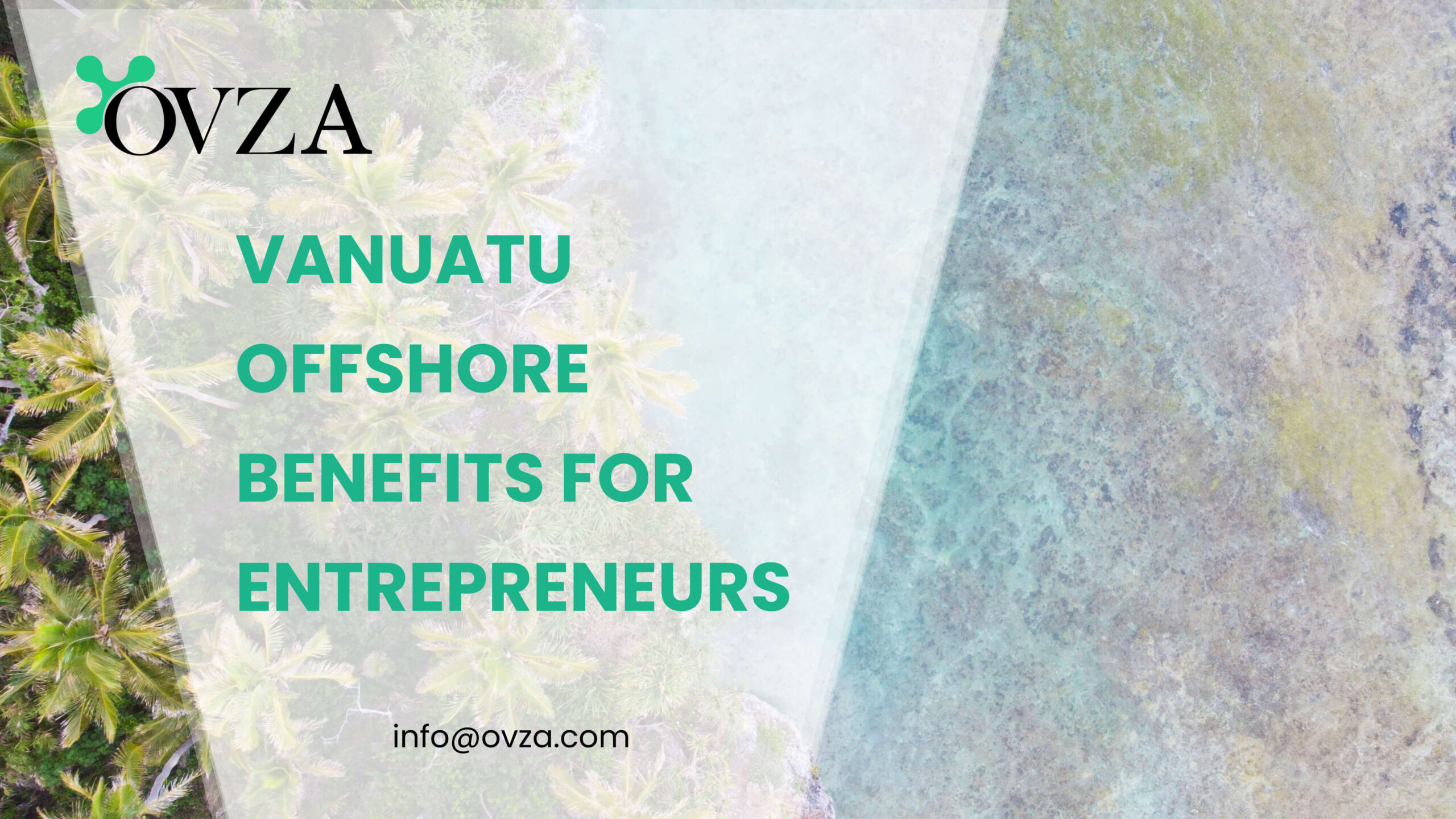 Vanuatu offshore Benefits for entrepreneurs