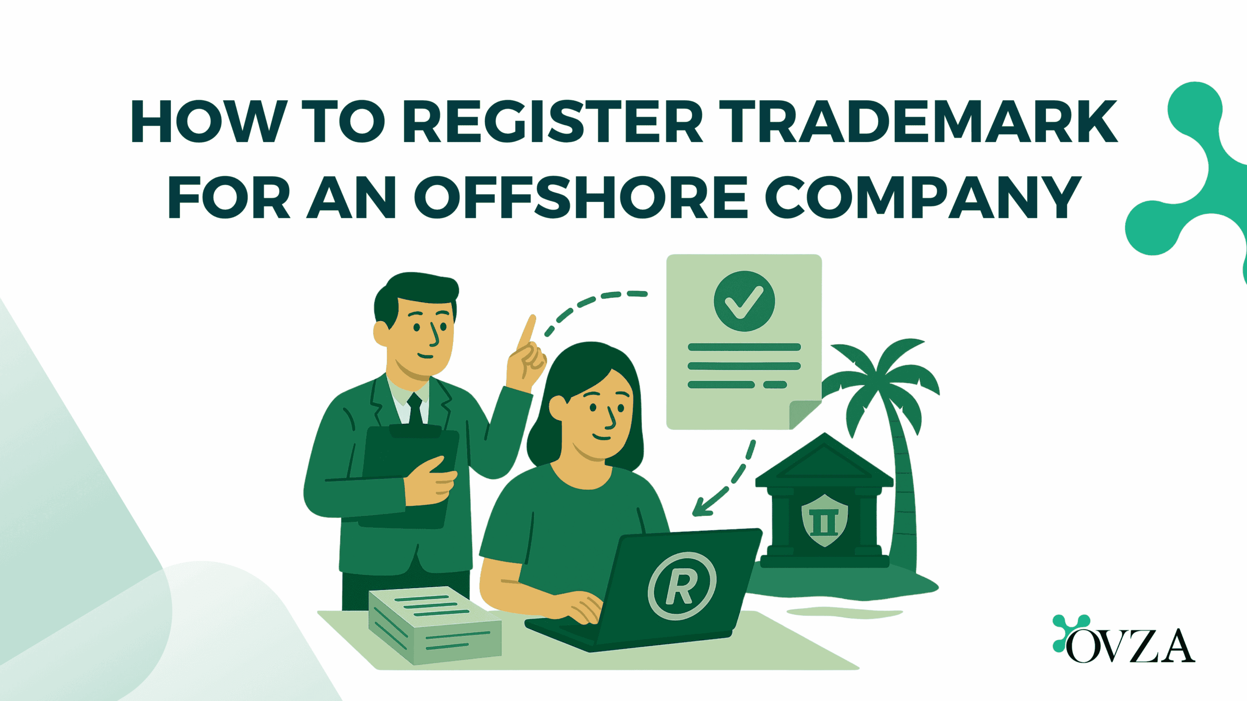 How to Registering a Trademark for an Offshore Company