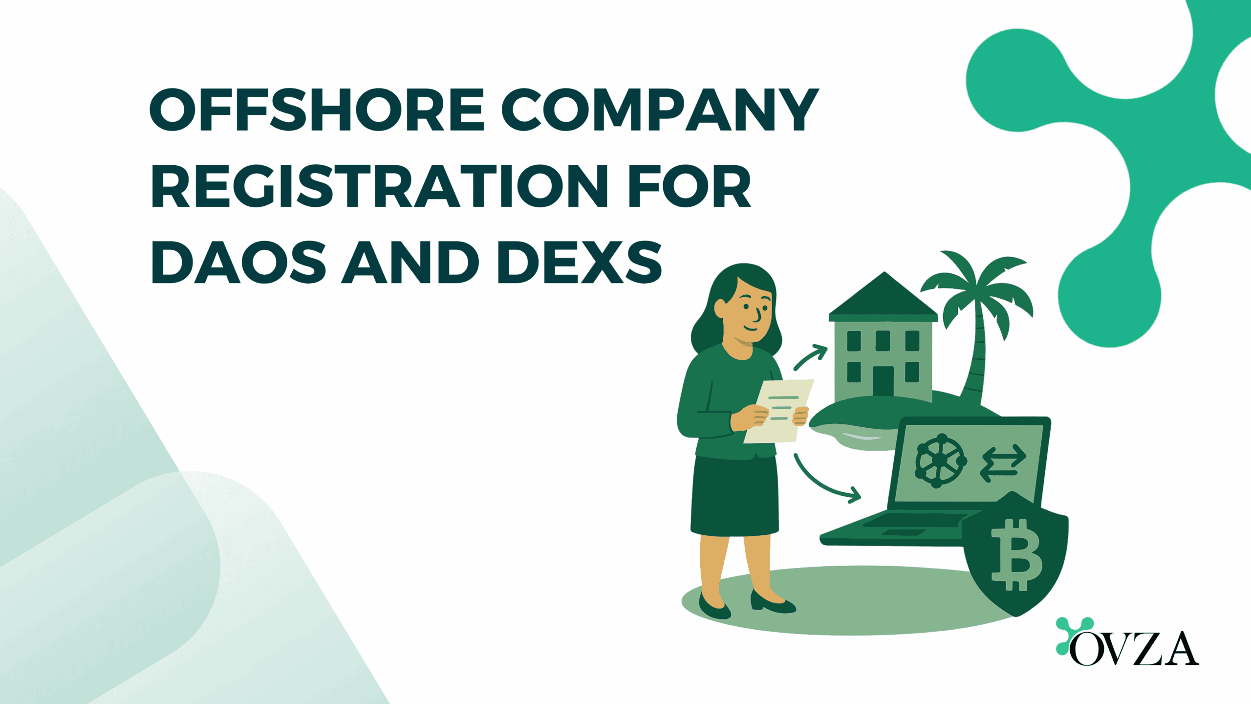 Offshore Company Registration for DAOs and DEXs
