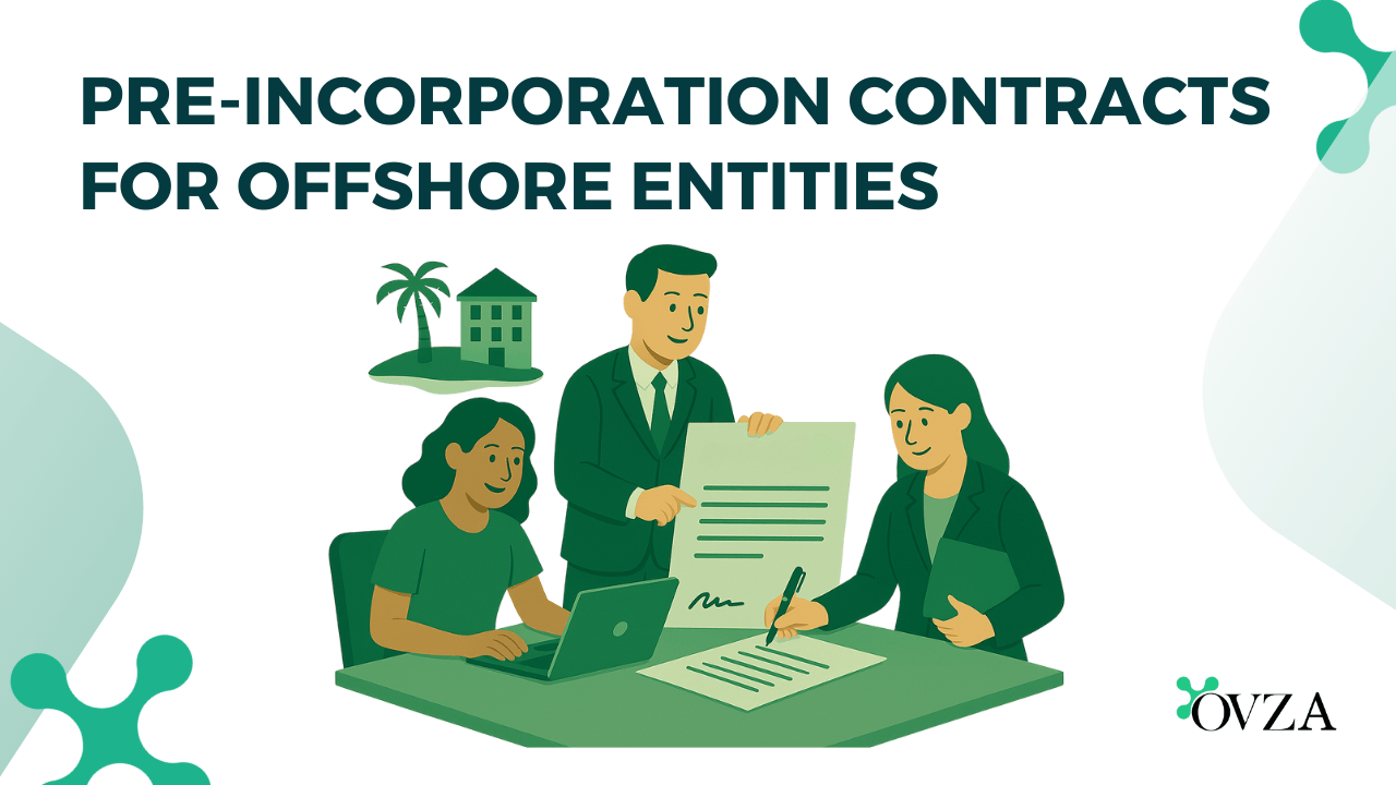 Pre-Incorporation Contracts for Offshore Entities