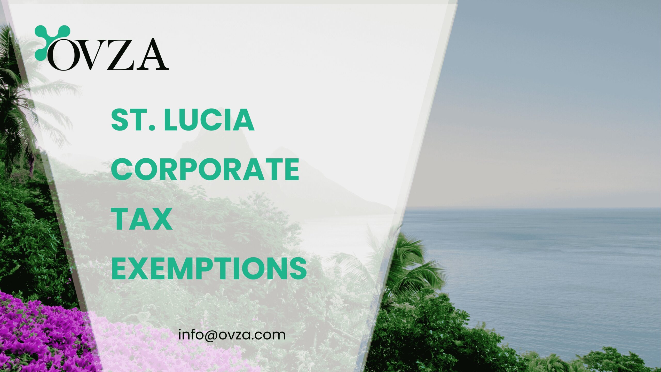 St. Lucia Corporate Tax Exemptions
