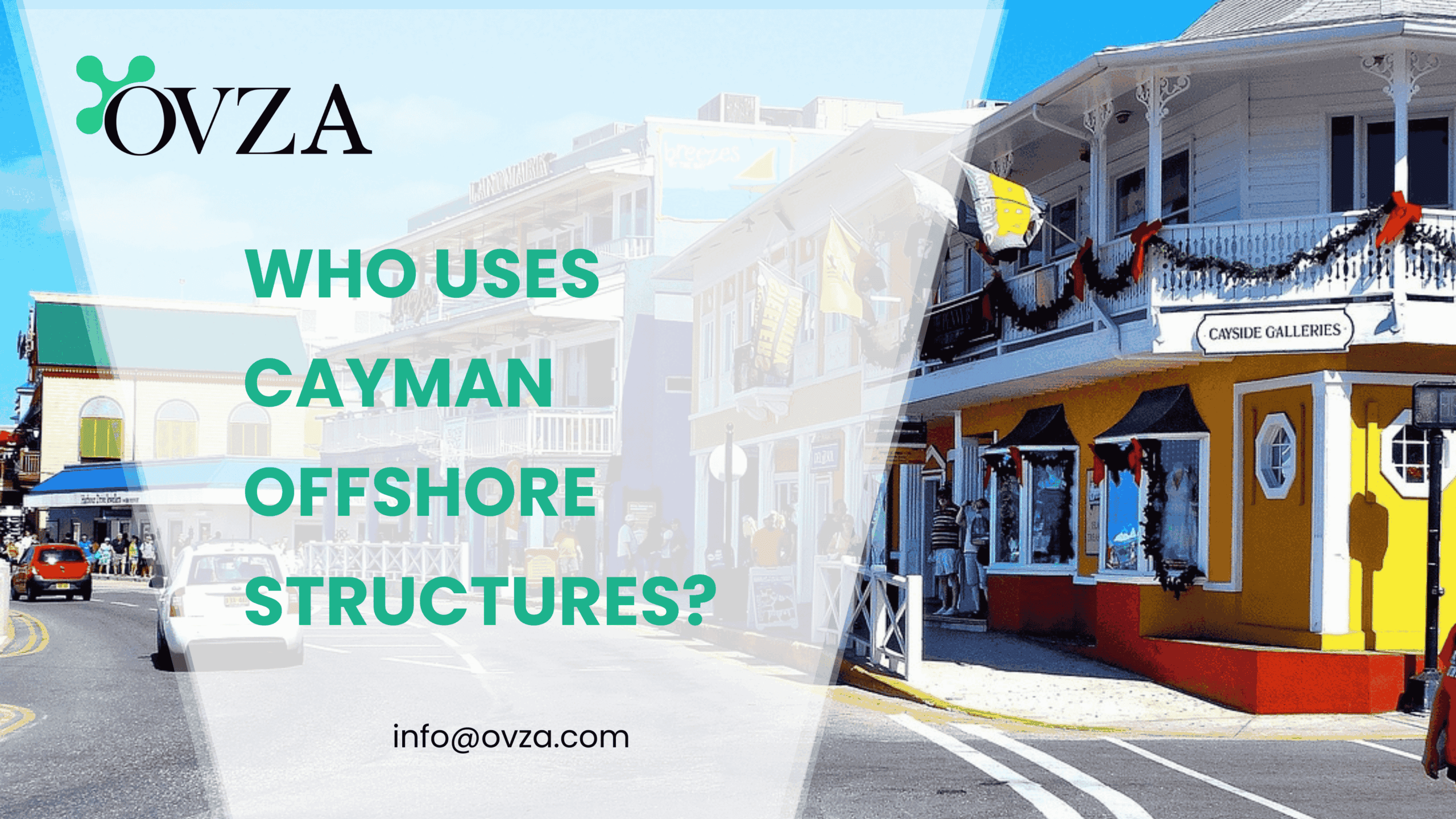 Who Uses Cayman Offshore Structures