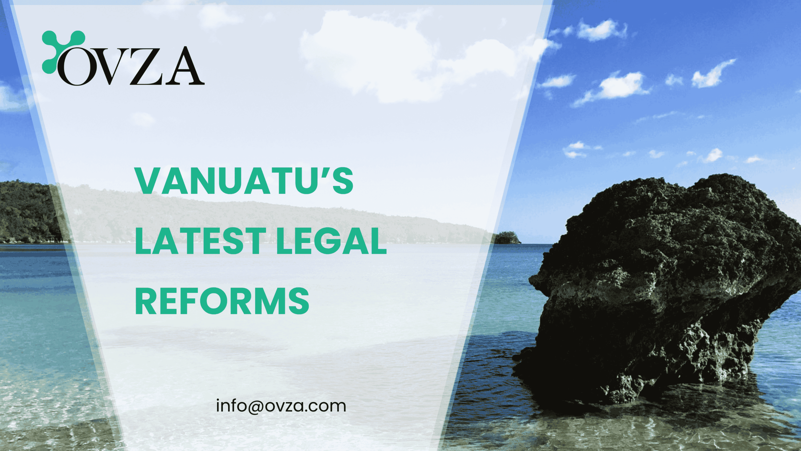Vanuatu’s Latest Legal Reforms