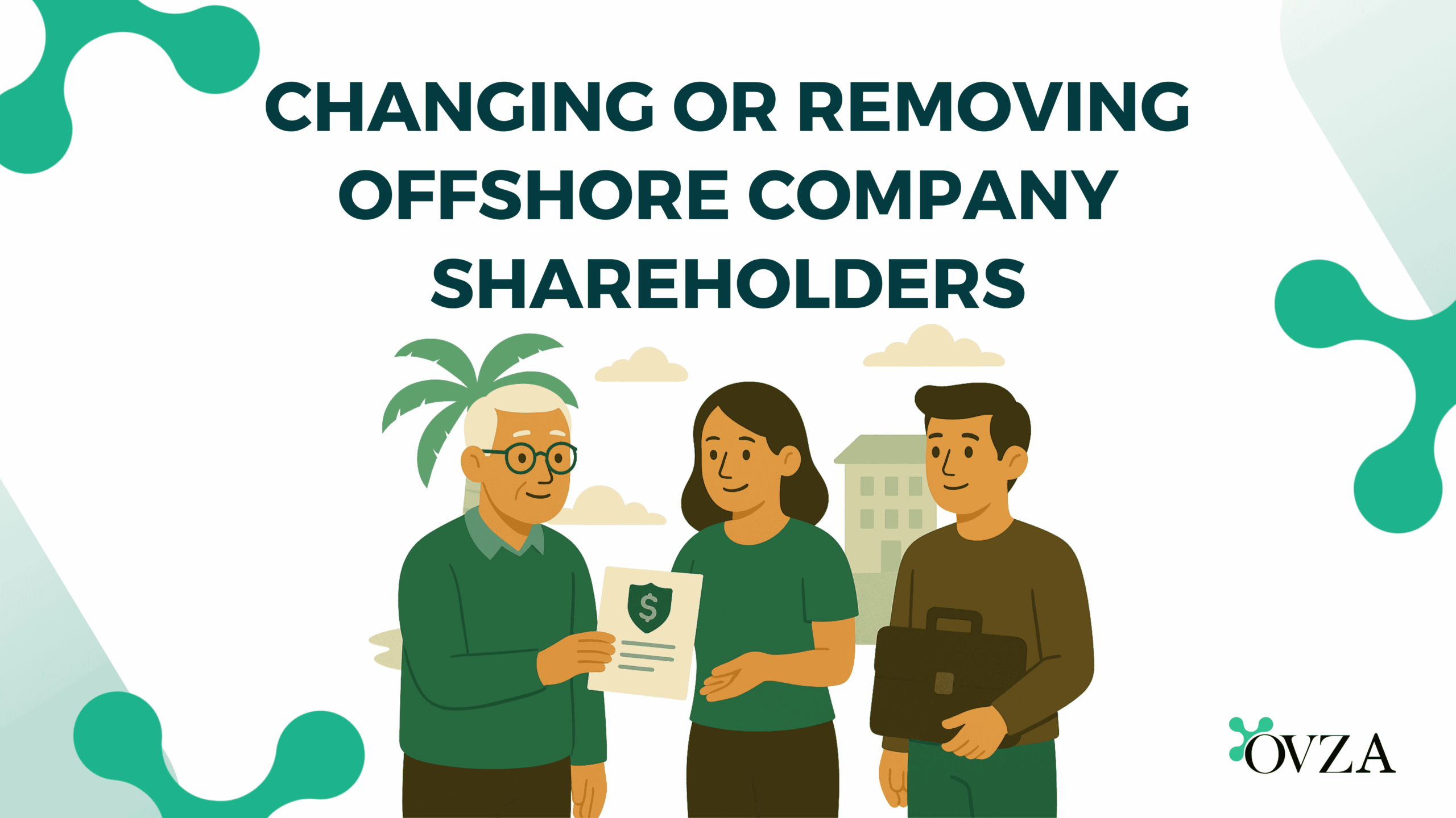 Changing or Removing Offshore Company Shareholders