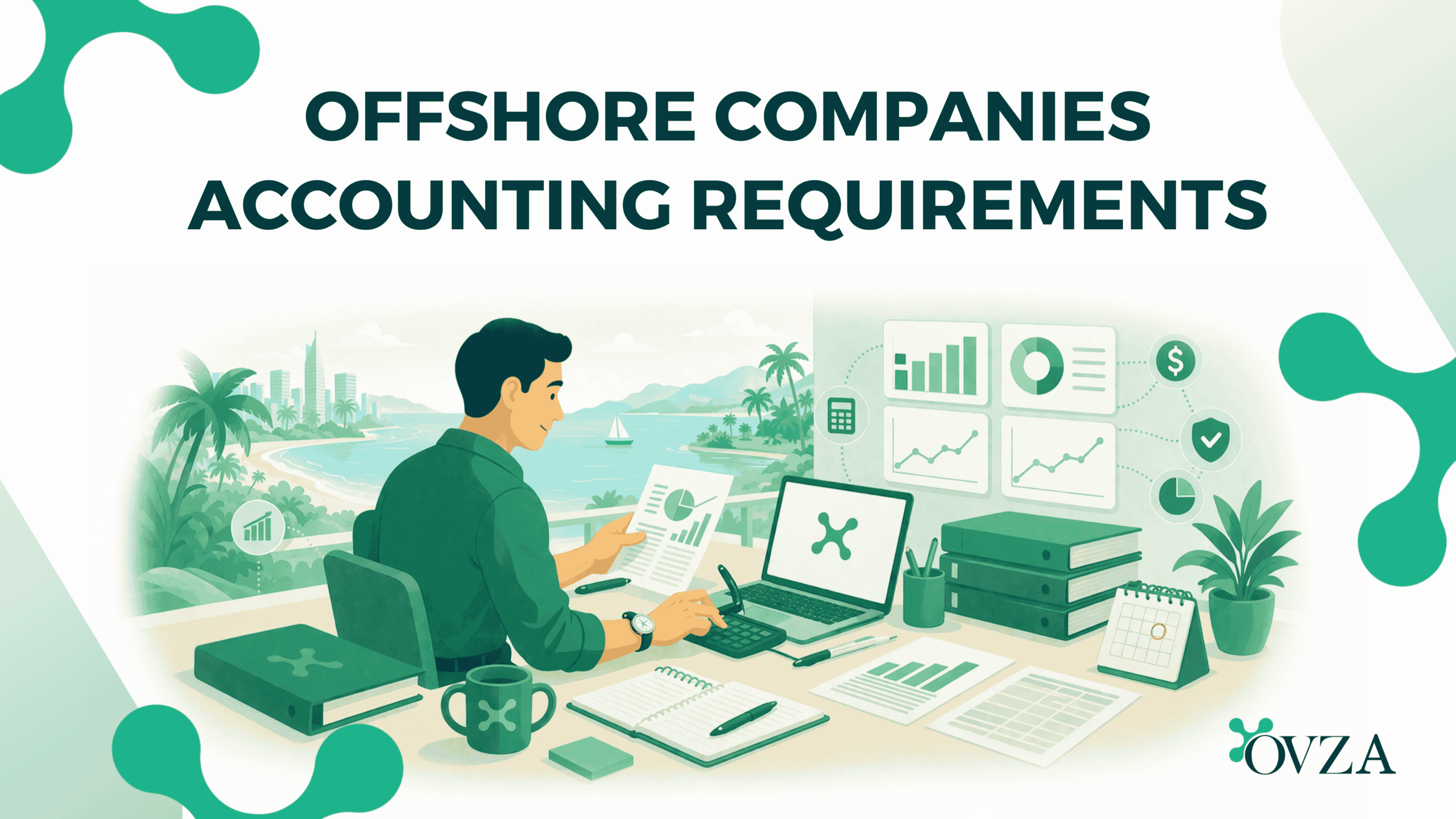Do Any Offshore Companies Have Zero Accounting Requirements